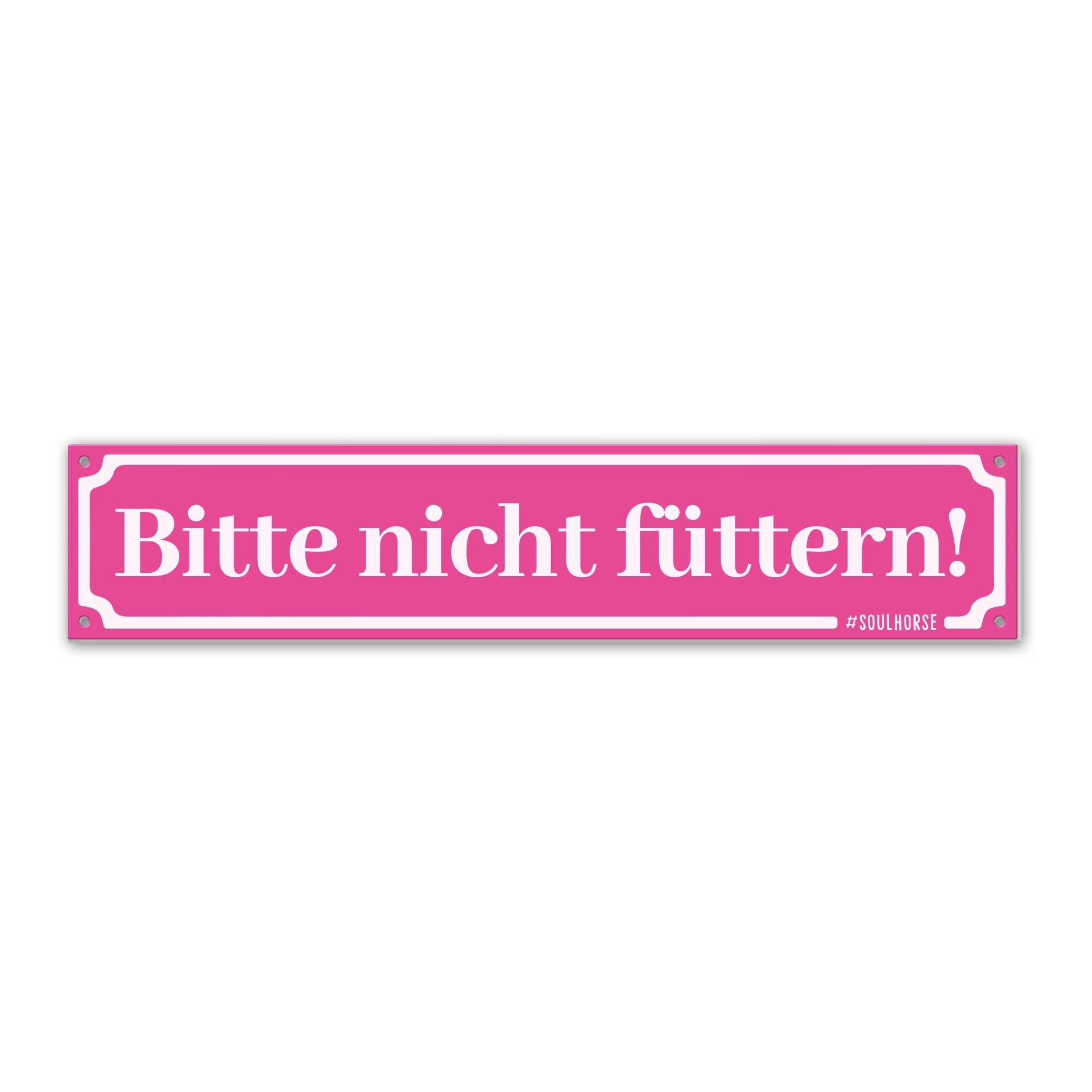 Soulhorse Boxenschild “Bitte nicht füttern!" - Pink -