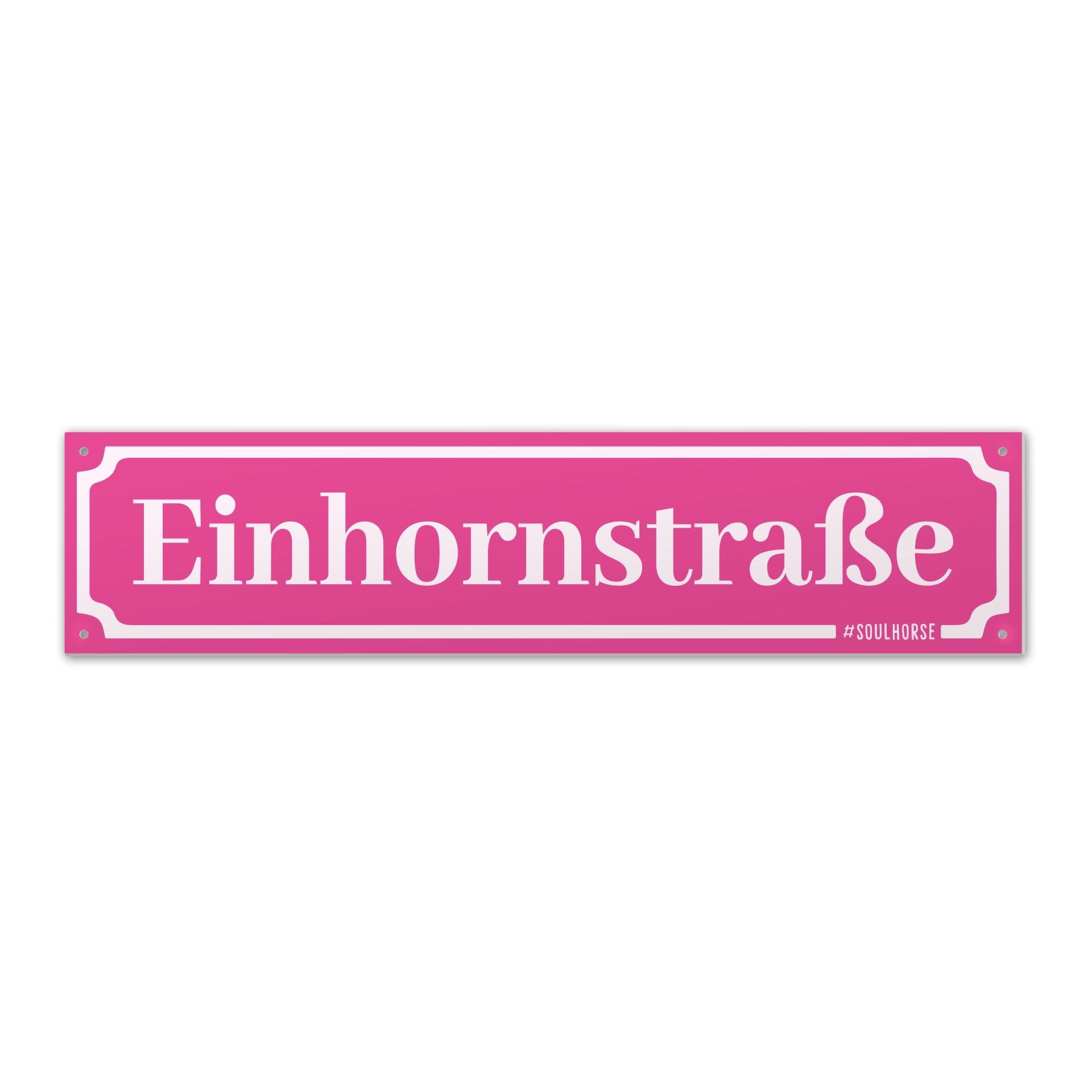 Soulhorse Boxenschild “Einhornstrasse” - Pink -