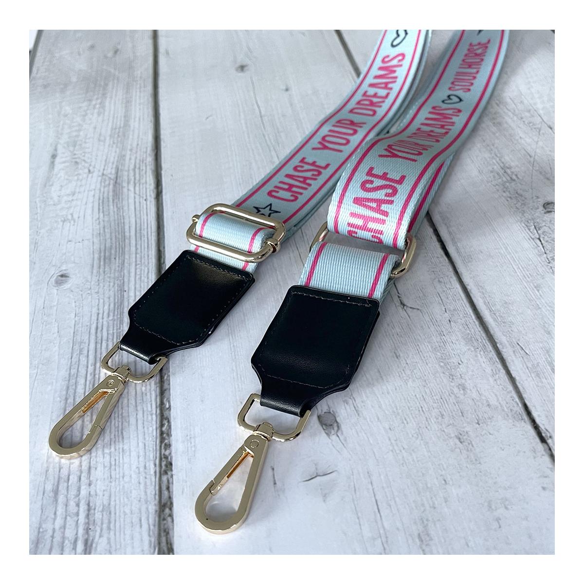 Taschenriemen "Chase your dreams" Taschenriemen "Chase your dreams"